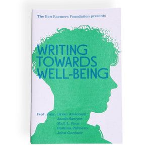 Ben Raemers Writing Towards Well-Being Zine